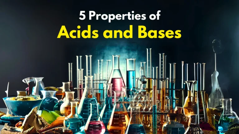 5 Properties of Acids and Bases